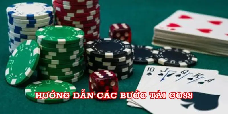 Hướng dẫn các bước Tải Go88