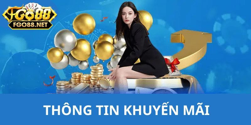 Khuyến mãi bất ngờ - Cơ hội tăng thưởng đột biến